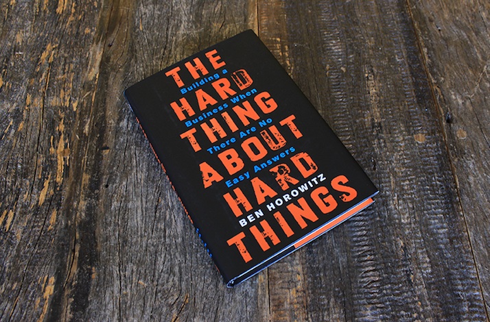 The Hard Thing About Hard Things (O lado difícil das situações difíceis)